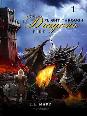 cover image of Flight Through Dragon Fire 1